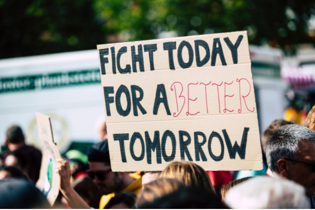 Fight today for a better tomorrow