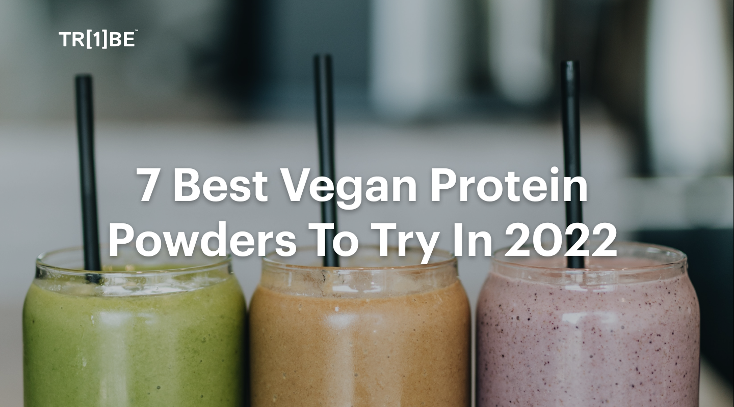 7 Best Vegan Protein Powders To Try In 2022